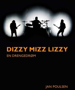 Dizzy Mizz Lizzy (Bog)