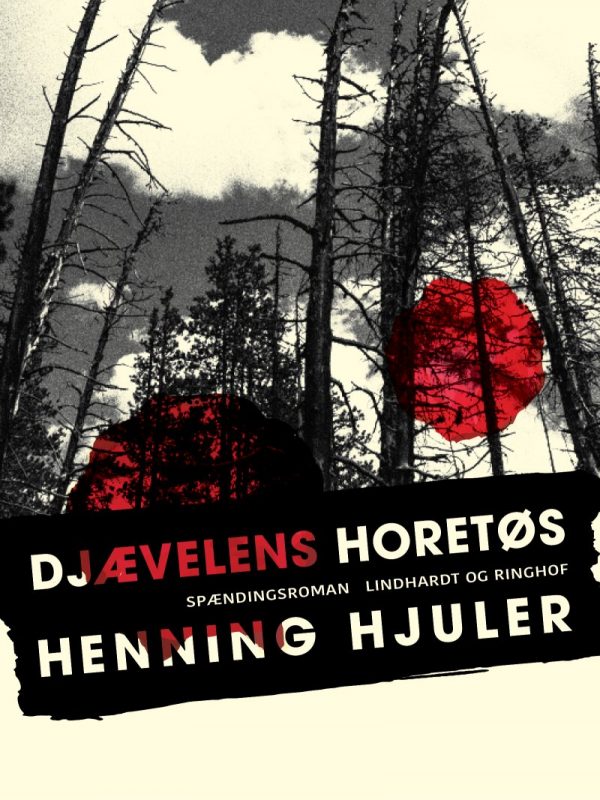 Djævelens Horetøs - Henning Hjuler - Bog