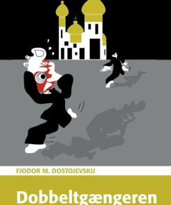 Dobbeltgængeren - Fjodor M. Dostojevskij - Bog