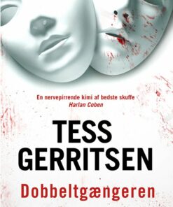 Dobbeltgængeren - Tess Gerritsen - Bog