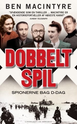 Dobbeltspil - den sande historie om D-dags spionerne (E-bog)