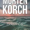 Doktor Ole - Morten Korch - Bog