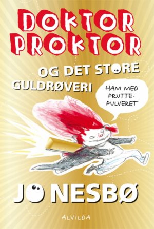 Doktor Proktor og det store guldrøveri (4) (Bog)