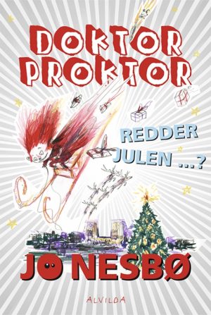 Doktor Proktor redder julen...? (5) (E-bog)