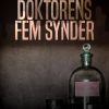 Doktorens Fem Synder - Ole Høeg - Bog