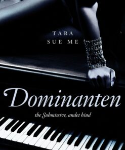 Dominanten - Tara Sue Me - Bog