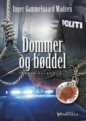 Dommer Og Bøddel - Inger Gammelgaard Madsen - Bog