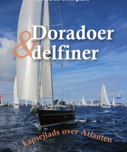 Doradoer Og Delfiner - Tom Dahl-østergaard - Bog