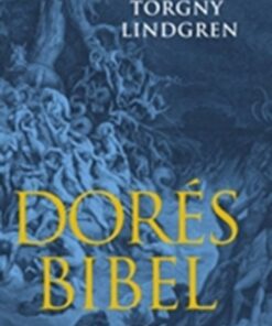 Dorés Bibel - Torgny Lindgren - Bog