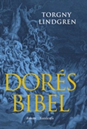 Dorés Bibel - Torgny Lindgren - Bog