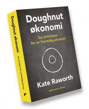 Doughnut-økonomi - Kate Raworth - Bog