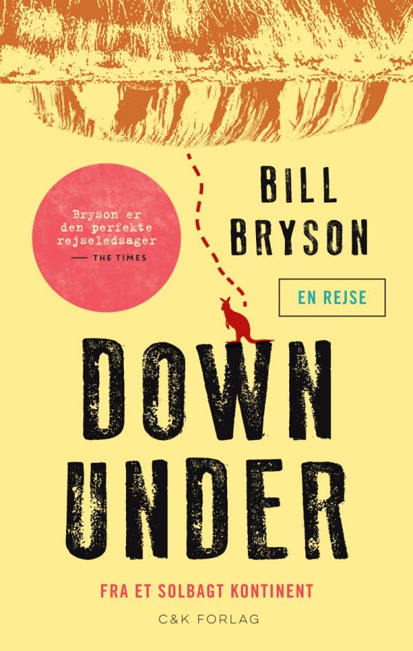 Down Under - Bill Bryson - Bog