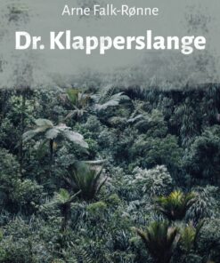 Dr. Klapperslange - Arne Falk-rønne - Bog