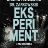 Dr. Zarkowskis eksperiment (E-bog)