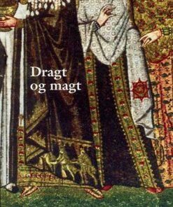 Dragt og magt (Bog)