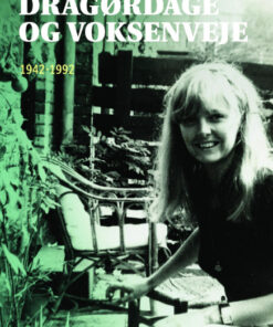 Dragørdage og voksenveje (Bog)