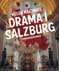 Drama I Salzburg - Helen Macinnes - Bog