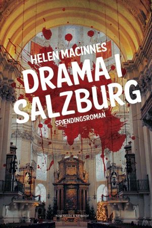 Drama I Salzburg - Helen Macinnes - Bog