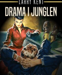 Drama i junglen (E-bog)
