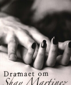 Dramaet om Shay Martinez (Bog)