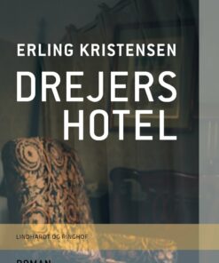 Drejers Hotel - Erling Kristensen - Bog