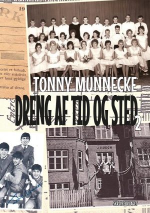 Dreng Af Tid Og Sted 2 - Tonny Munnecke - Bog