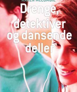 Drenge, detektiver og dansende deller (E-bog)