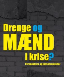 Drenge og mænd i krise? (Bog)