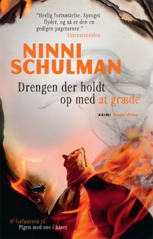 Drengen Der Holdt Op Med At Græde - Ninni Schulman - Bog