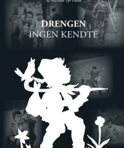 Drengen Ingen Kendte - Michael Tyr Olsen - Bog