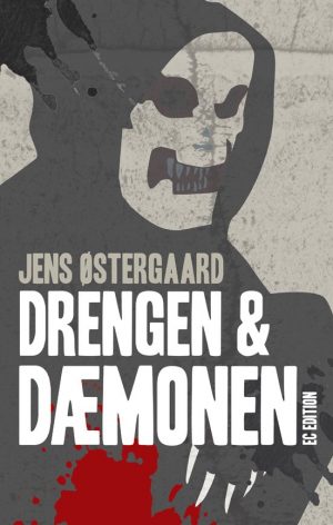 Drengen Og Dæmonen - Jens østergaard - Bog