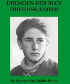 Drengen der blev frihedskæmper (E-bog)