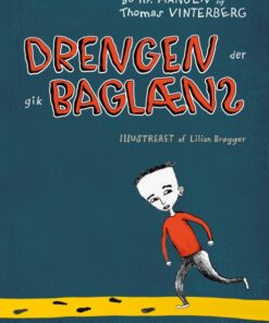 Drengen, der gik baglæns (E-bog)