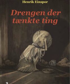 Drengen der tænkte ting (E-bog)