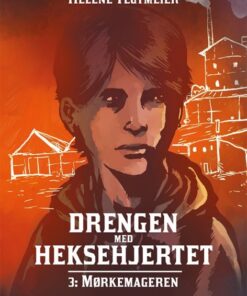 Drengen med heksehjertet #3: Mørkemageren (Bog)