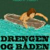 Drengen og båden (E-bog)