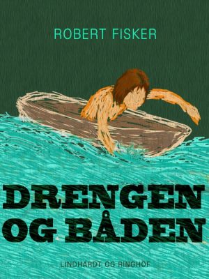 Drengen og båden (E-bog)