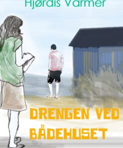 Drengen ved bådehuset (E-bog)