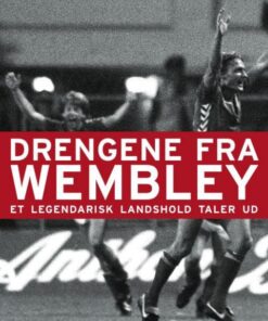 Drengene fra Wembley (E-bog)