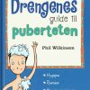 Drengenes guide til puberteten (Bog)