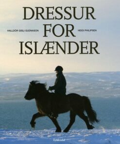 Dressur For Islænder - Halldór G. Gudnason - Bog