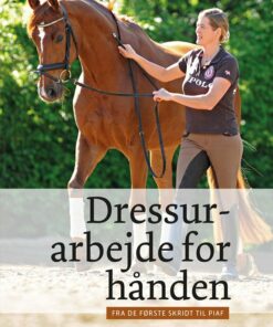 Dressurarbejde For Hånden - Karin Hess-müller - Bog