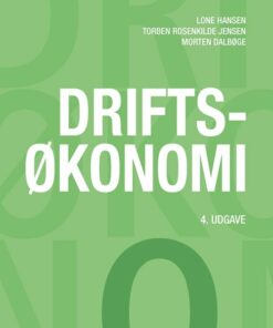 Driftsøkonomi - Lone Hansen - Bog