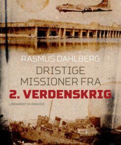 Dristige missioner fra 2. verdenskrig (Bog)