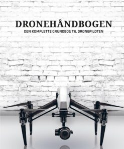 Dronehåndbogen - Lars Birkebæk Pedersen - Bog