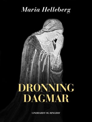 Dronning Dagmar (E-bog)