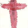 Dronning Edels Familie (Bog)