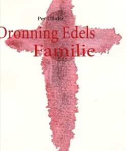 Dronning Edels Familie (Bog)