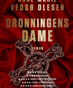 Dronningens Dame - Anne-marie Vedsø Olesen - Bog