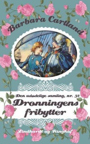 Dronningens Fribytter - Barbara Cartland - Bog